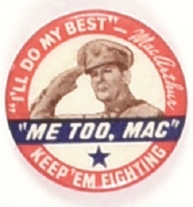 Me Too, Mac, Gen. MacArthur