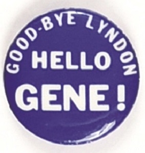 McCarthy, Good Bye Lyndon, Hello Gene