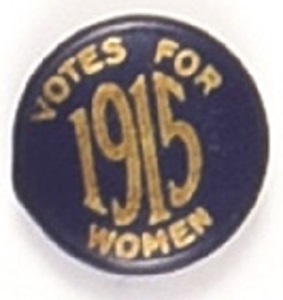 Votes for Women Rare 1915 Celluloid