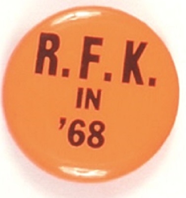 RFK in 68 Bright Orange Pin