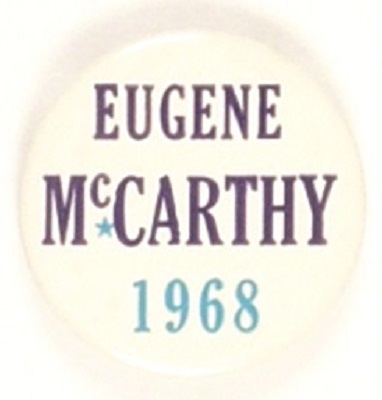 Eugene McCarthy Different 1968 Celluloid