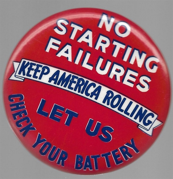 Keep America Rolling No Starting Failures