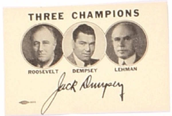 Roosevelt, Dempsey, Lehman Three Champions
