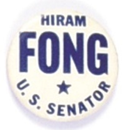 Fong for U.S. Senator, Hawaii