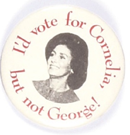 Id Vote for Cornelia Wallace, Not George