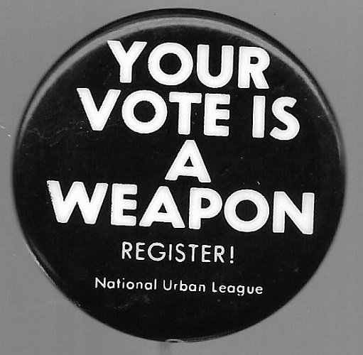 National Urban League Your Vote is a Weapon