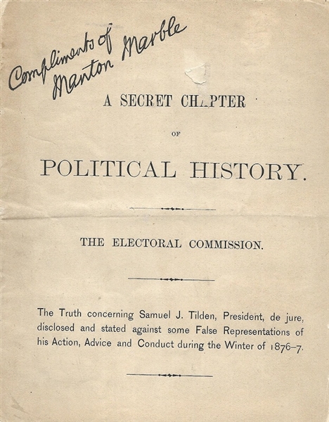 Secret Chapter of Political History Tilden Election