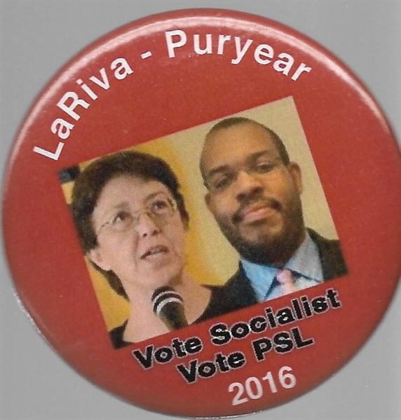 LaRiva, Puryear PSL Socialist Pin 