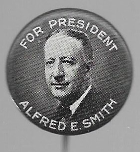 Alfred E. Smith for President 