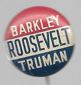 Roosevelt, Truman, Barkley 1944 Political Pin 