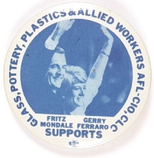 Mondale, Ferraro Glass, Pottery, Plastic Union Pin