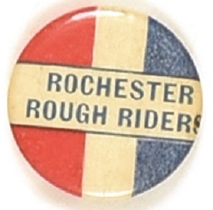 Roosevelt Rochester Rough Rider