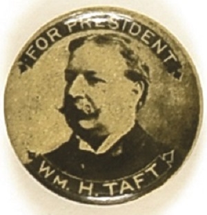 Wm. H. Taft for President