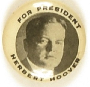 Hoover for President Black and White Celluloid