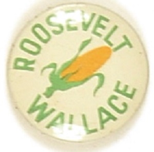 Roosevelt, Wallace Ear of Corn