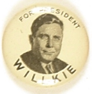 Willkie for President Litho Picture Pin