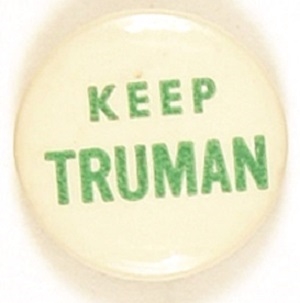 Rare Keep Truman Celluloid