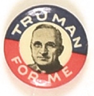 Harry Truman for Me