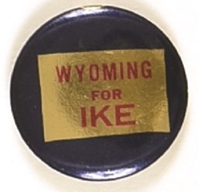 Wyoming for Ike State Set Pin