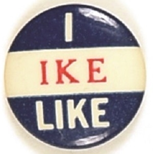 I Like Ike Red, White and Blue Celluloid