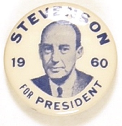 Stevenson for President 1960 Celluloid