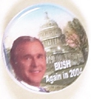 Bush Again Capitol Pin