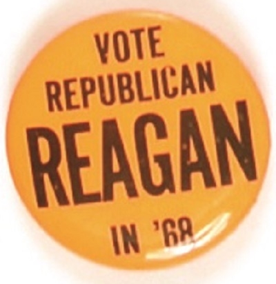 Reagan Vote Republican in 68 Bright Orange Celluloid