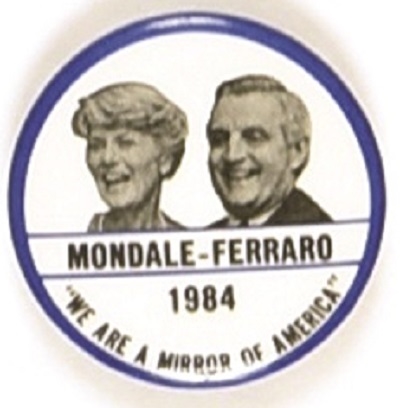 Mondale, Ferraro Mirror of America