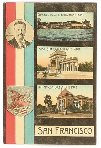 Theodore Roosevelt San Francisco Postcard