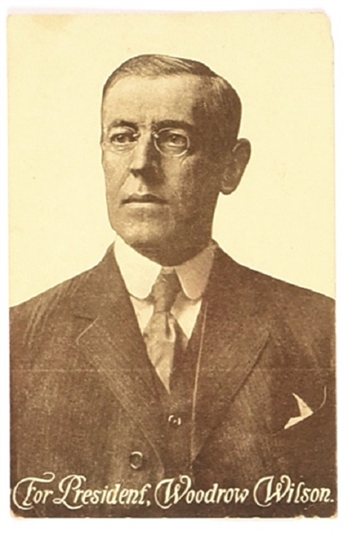 For President Woodrow Wilson 1012 Postcard