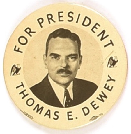 Dewey for President Eagles Large Size Celluloid