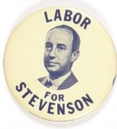 Labor for Stevenson