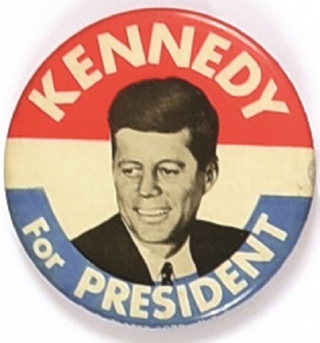 Kennedy for President Large Red, White, Blue Celluloid