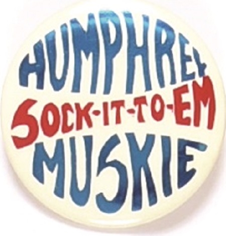 Humphrey, Muskie Sock it To Em
