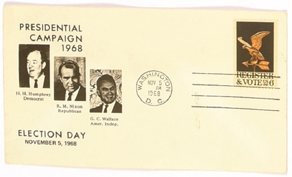 Humphrey, Nixon, Wallace 1968 Election Day Cover