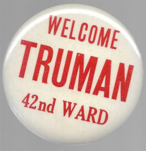 Welcome Truman 42nd Ward