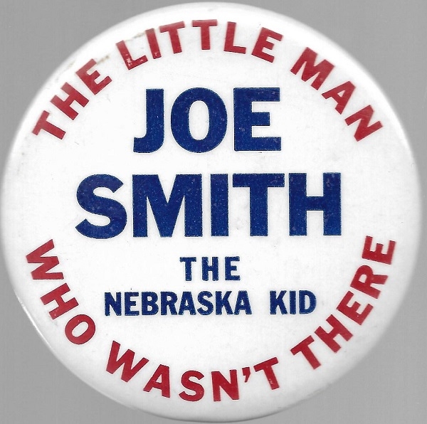 Joe Smith Nebraska Kid, Little Man Who Wasnt There