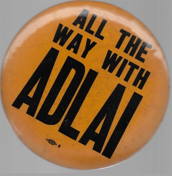 All the Way With Adlai 4 Inch Celluloid