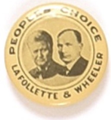 LaFollette and Wheeler 1924 Peoples Choice Jugate