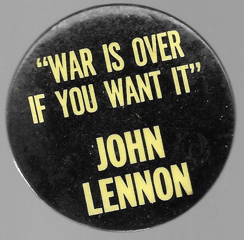 John Lennon “War is Over if You Want It”
