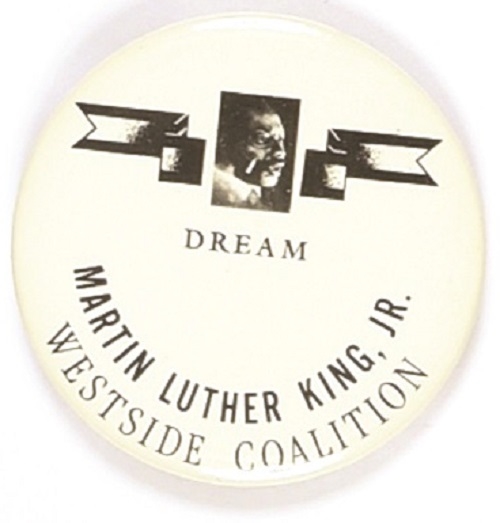 Martin Luther King Jr. West Side Coalition “Dream."