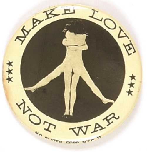 Make Love Not War Anti Vietnam War Pin