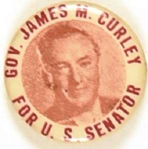 James Curley for U.S. Senator, Massachusetts