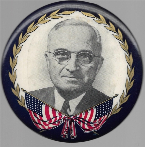 Scarce, Larger Size Truman Flags and Laurel Pin 