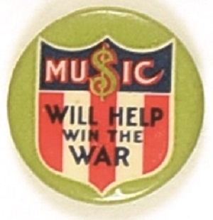 Music Will Help Win the War