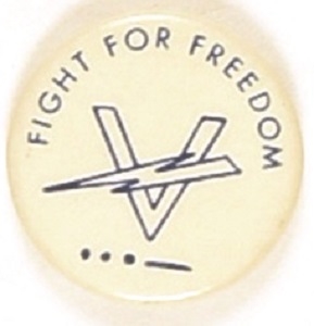 Fight for Freedom V for Victory