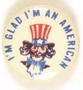 Uncle Sam Glad Im an American