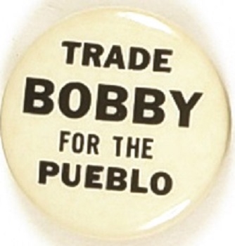 Trade Bobby for the Pueblo