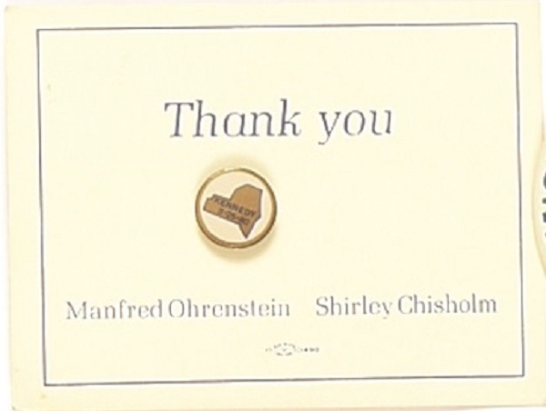 Thank You Ted Kennedy Pin, Shirley Chisholm Card