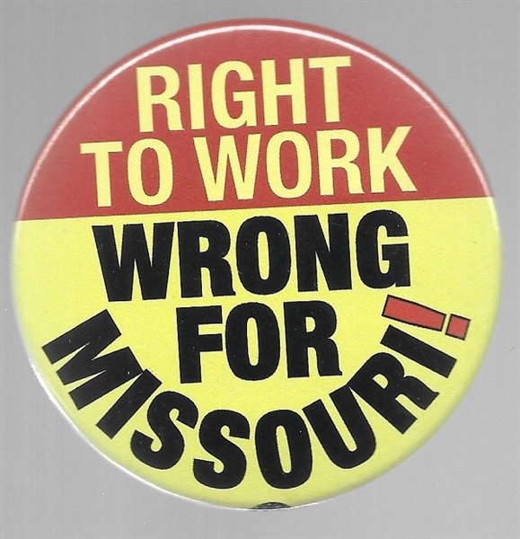 Right to Work, Wrong for Missouri